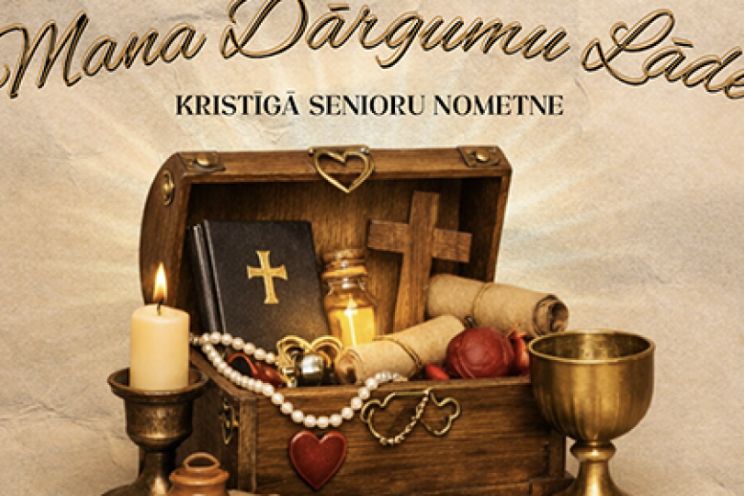Attēls rakstam: Kristīga senioru nometne "Mana dārgumu lāde" jau šajā nedēļas nogalē