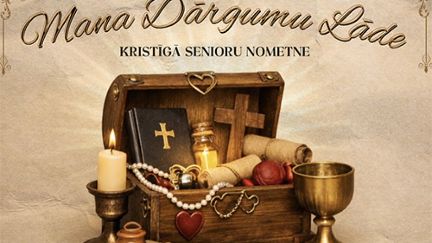 Kristīga senioru nometne "Mana dārgumu lāde" jau šajā nedēļas nogalē