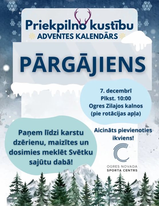  Priekpilno kustību adventes kalendāra pārgājiens 7.decembrī