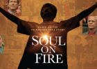 Attēls rakstam: Filma “Soul on Fire” ieguvusi augstus skatītāju novērtējumus filmu reitingos
