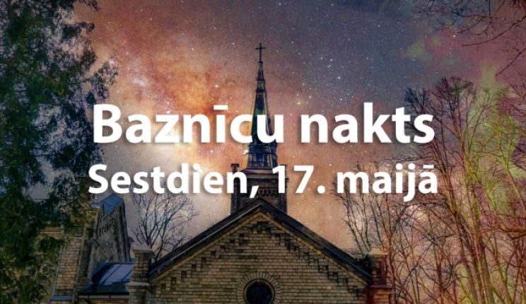 Attēls rakstam: "Baznīcu naktij" līdz šim pieteikušās 80 baznīcas
