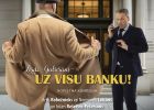 Attēls rakstam: Ogrē viesosies Rešetina-Pētersona komēdija “Uz visu banku!”