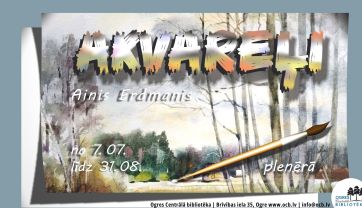Attēls rakstam: Ogres Centrālajā bibliotēkā apskatāma mākslinieka Aiņa Erdmaņa izstāde “Akvareļi plenērā”
