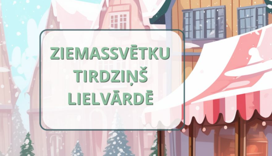 Iespēja amatniekiem un mājražotājiem pieteikties "Ziemassvētku tirdziņam" Lielvārdē
