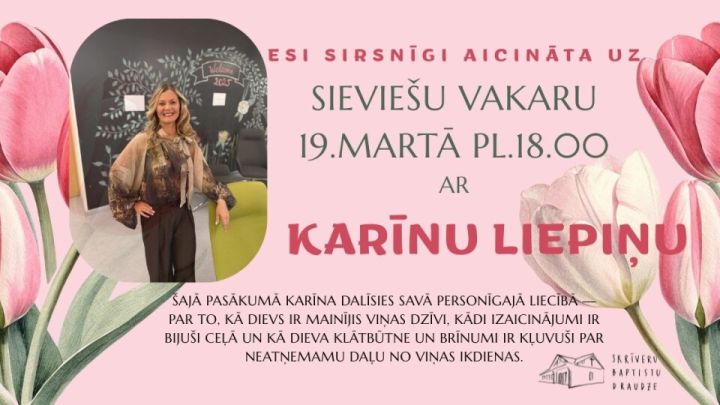 Skrīveru Baptistu draudze aicina uz sieviešu vakaru