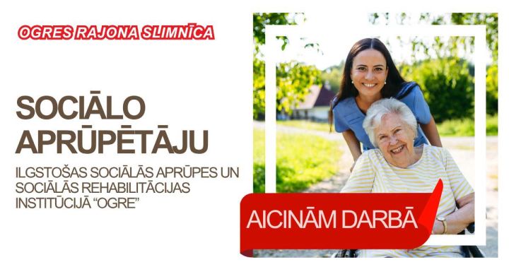 Ogres slimnīca meklē sociālo aprūpētāju