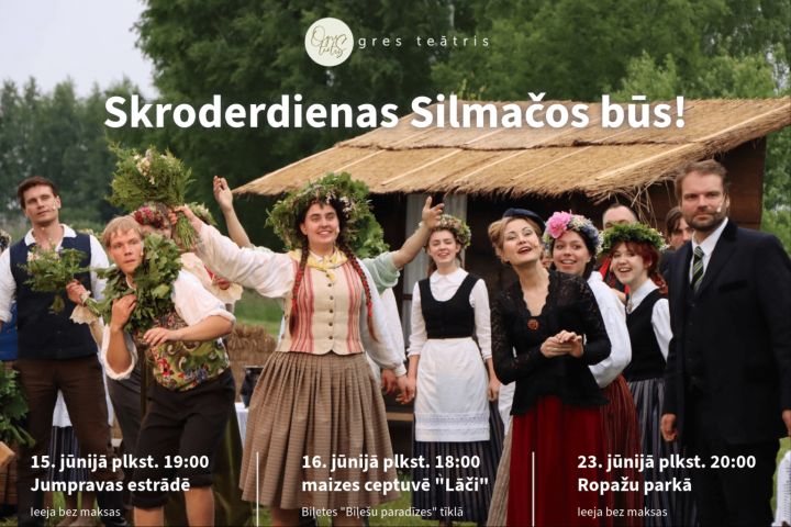 Ogres teātra brīvdabas uzvedums "Skroderdienas Silmačos"