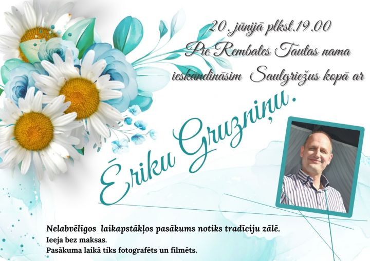 Saulgriežu ieskandināšana ar Ēriku Gruzniņu