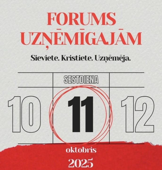 Forums Uzņēmīgajām – pirmo reizi Latvijā uzņēmējas kristietes pulcēsies iedvesmai un sadarbībai