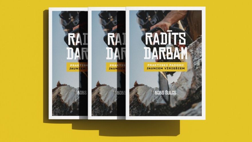 Boba Šulca grāmata “Radīts darbam” - Palīgs puišiem vīrišķībā un Dieva plāna izpratnē