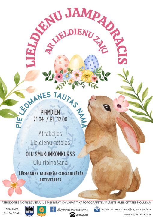 Lieldienu jampadracis ar Lieldienu Zaķi Lēdmanē