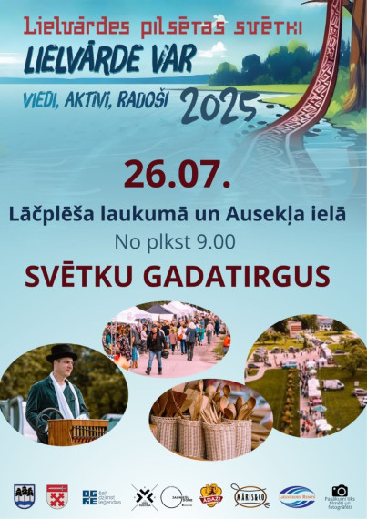 Nedēļas nogalē gaidāmi Lielvārdes pilsētas svētki „Lielvārde VAR”