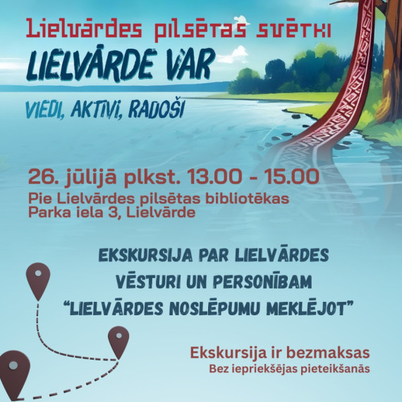 Nedēļas nogalē gaidāmi Lielvārdes pilsētas svētki „Lielvārde VAR”