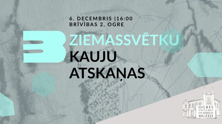 “Trīs Ziemassvētku kauju atskaņas” – izzinošs un mierpilns Adventes vakars Ogrē