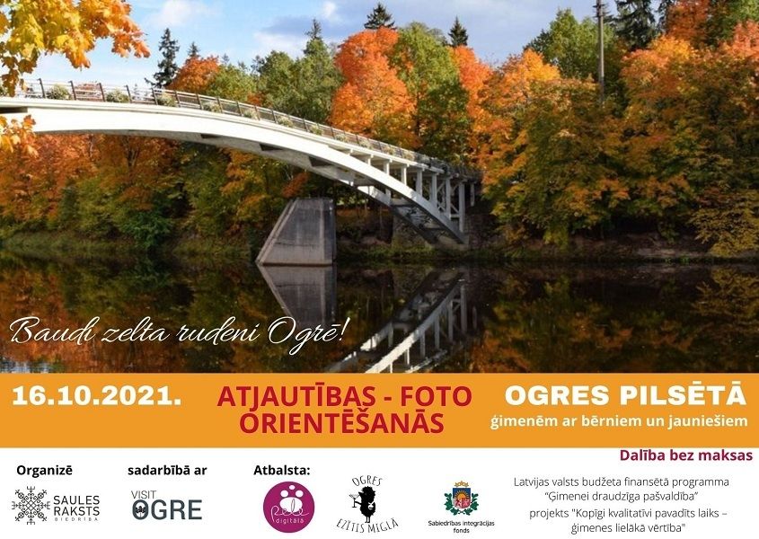 16.oktobrī ATJAUTĪBAS- FOTO ORIENTĒŠANĀS OGRES PILSĒTĀ!