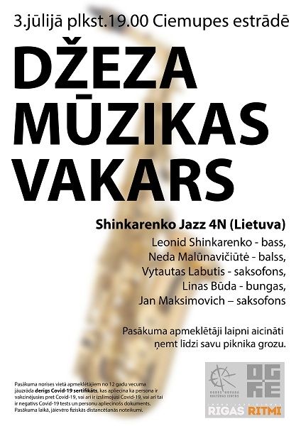 3. jūlijā DŽEZA MŪZIKAS VAKARS Ciemupē