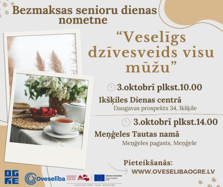 3.oktobrī Oveselība aicina seniorus uz dienas nometnēm "Veselīgs dzīvesveids visu mūžu" Ikšķilē un Ogrē