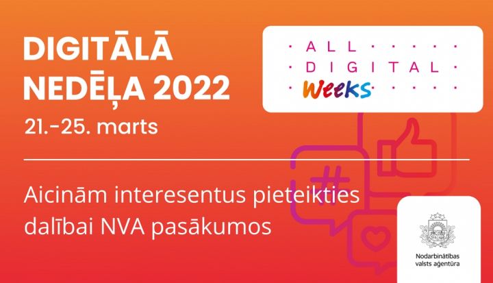 Aicina interesentus pieteikties dalībai NVA pasākumos "Digitālā nedēļa 2022"