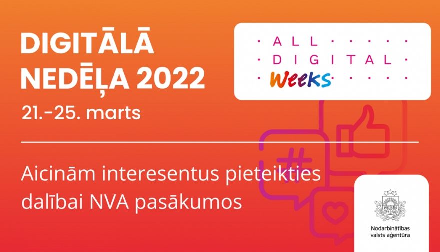 Aicina interesentus pieteikties dalībai NVA pasākumos "Digitālā nedēļa 2022"