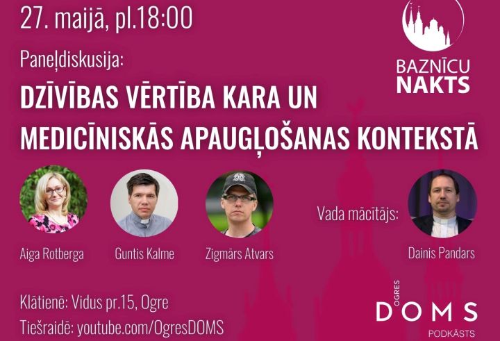 Aicina uz diskusiju par dzīvības vērtību kara un medicīniskās apaugļošanas kontekstā