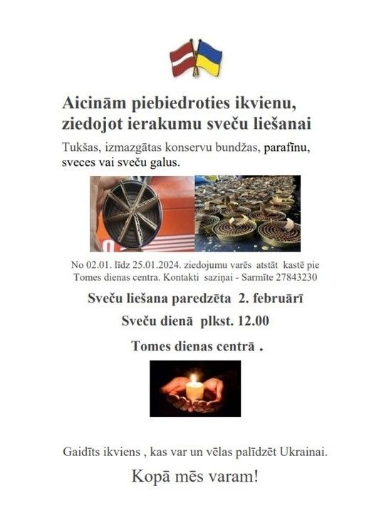 Aicina ziedot sveces, sveču galus, konservu bundžas ierakumu sveču izgatavošanai