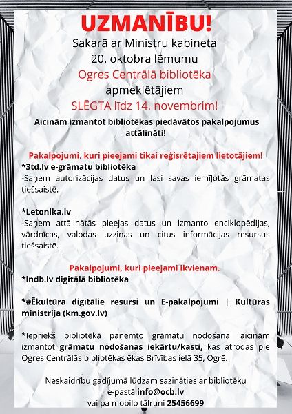 Ārkārtas situācijas laikā Ogres Centrālā bibliotēka slēgta
