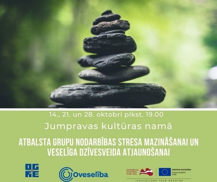 Atbalsta grupu nodarbību cikls stresa mazināšanai, veselīga dzīvesveida atjaunošanai