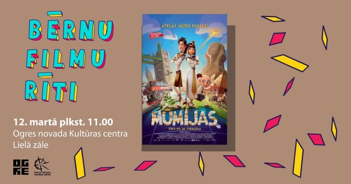 BĒRNU FILMU RĪTS ar animācijas filmu MŪMIJAS