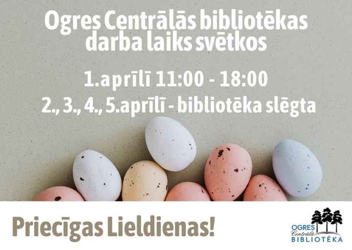 Bibliotēkas darba laiks svētkos