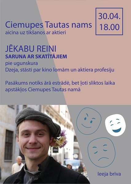 Ciemupes Tautas namā tikšanās ar aktieri Jēkabu Reini