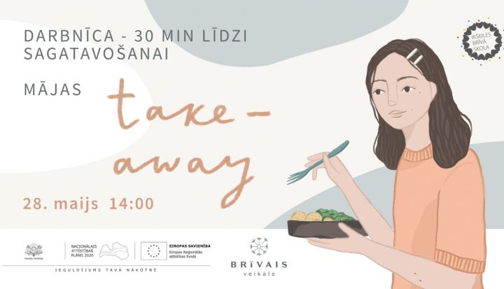 Darbnīca "Mājas take away - 30 min. līdzi sagatavošanai" Ikšķilē