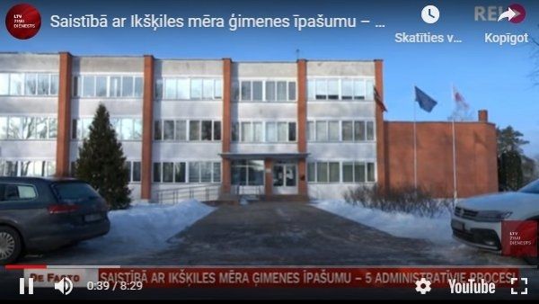 De Facto: Saistībā ar Ikšķiles mēra ģimenes īpašumu – 5 administratīvie procesi (video)