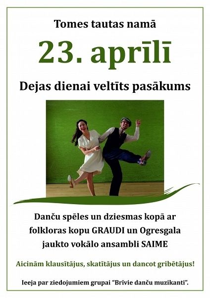 Dejas dienai veltīts pasākums "Danču spēles"