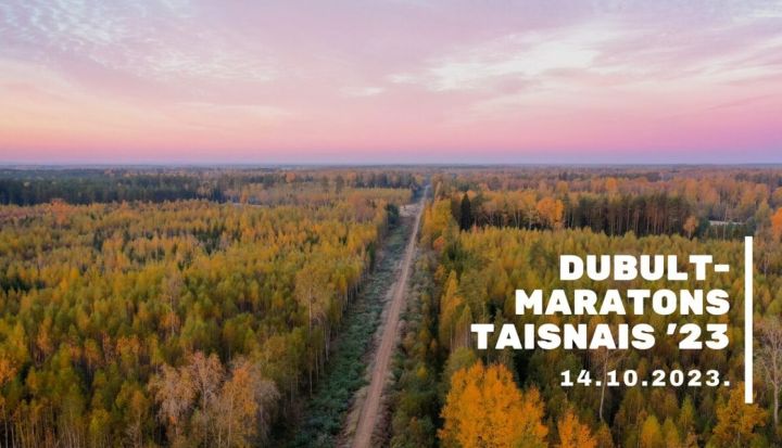 Dubultmaratons "Taisnais 2023" Ogres novadā