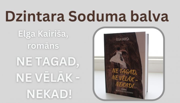 Dzintara Soduma balvu saņem Elga Kairiša