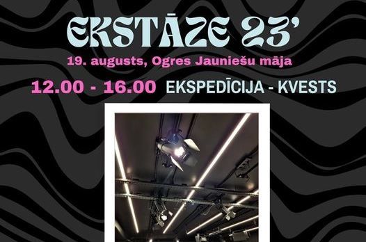Ekspedīcija-kvests "Ekstāze" Ogres pilsētas svētkos