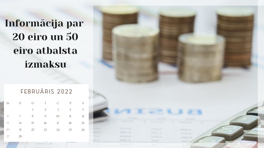 Februāra beigās VSAA sāks 20 eiro un 50 eiro atbalsta izmaksu