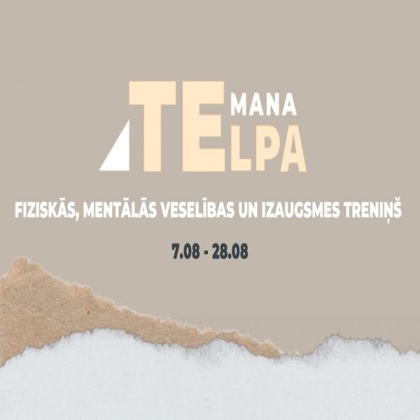 Fiziskās, mentālās veselības un izaugsmes treniņš "MANA TELPA" rīko bezmaksas nodarbības jauniešiem