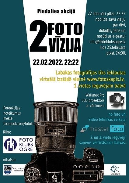 Foto klubs OGRE aicina piedalīties akcijā FOTO 2 VĪZIJA