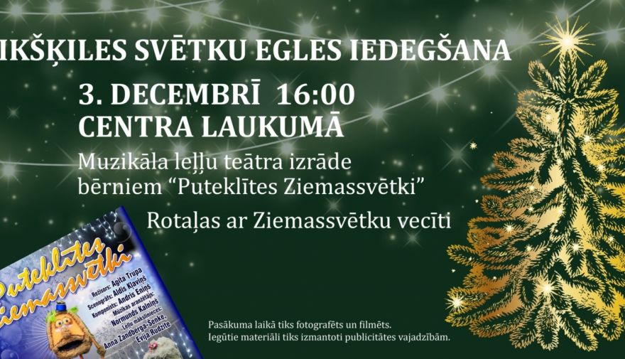 Ikšķiles svētku egles iedegšana