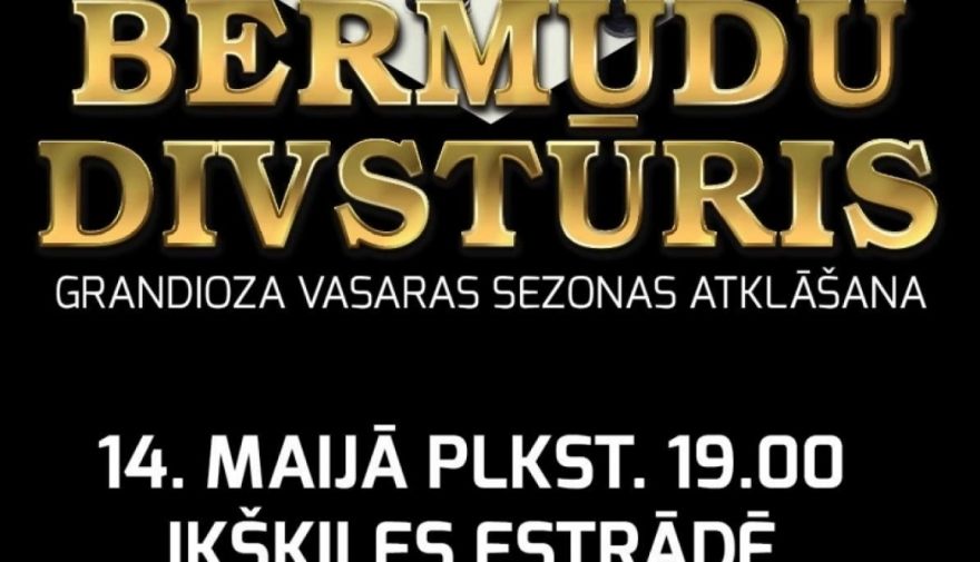Informācija saistībā ar grupas "Bermudu Divstūris" koncertu 14. maijā Ikšķilē