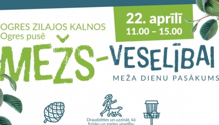 Izglītojošs pasākums "Mežs – veselībai!" Ogrē