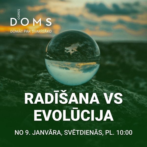 Janvārī Ogres DOMS meklēs zinātniskos apstiprinājumus Radīšanas teorijai