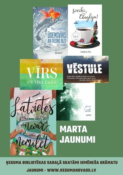 Ķeguma bibliotēkas marta grāmatu jaunumi