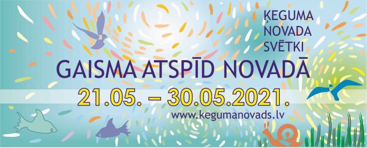 Ķeguma novada svētki "GAISMA ATSPĪD NOVADĀ"