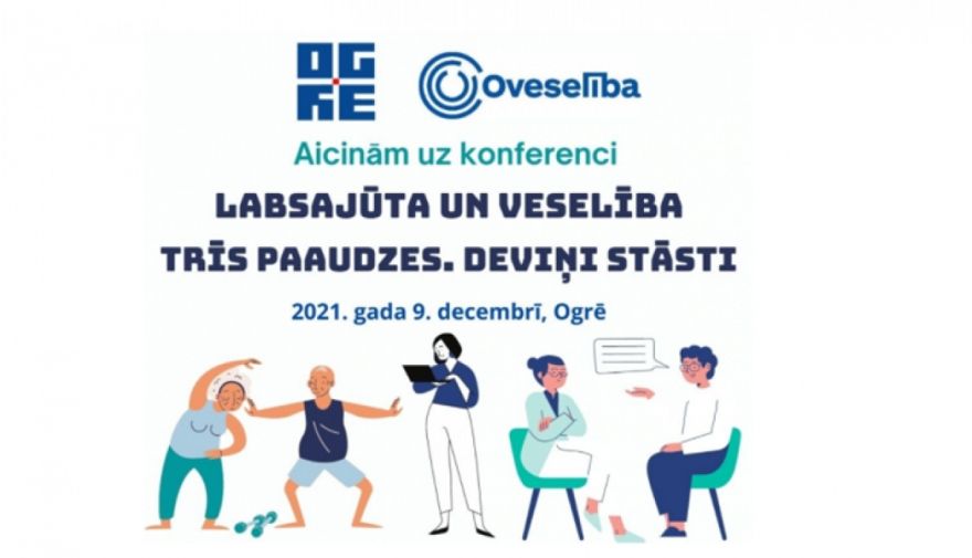 Konference "Labsajūta un veselība"