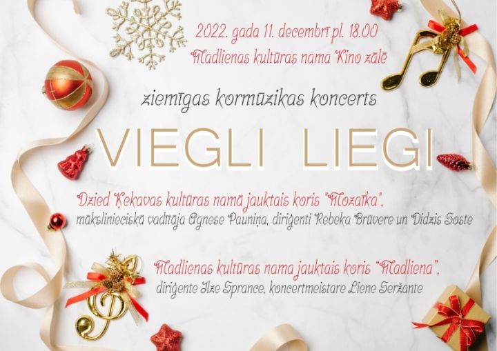 Kormūzikas koncerts “Viegli liegi” Madlienā