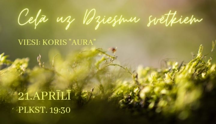 Koru "Ikšķile" un "Aura" dziesmu svētku ieskaņas koncerts Ikšķilē
