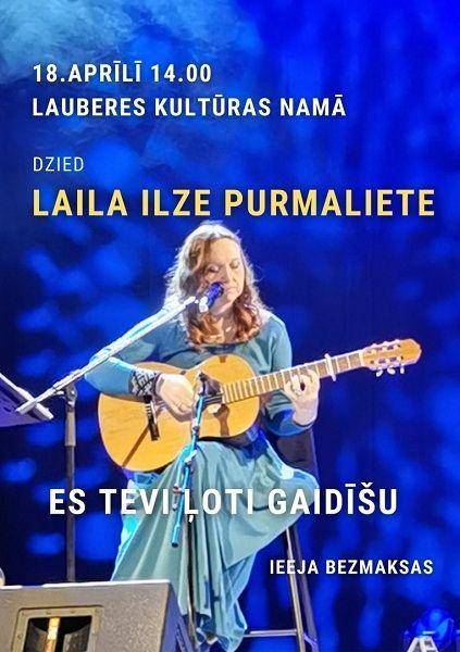 Lailas Ilzes Purmalietes koncerts "Es Tevi ļoti gaidīšu" Lauberē