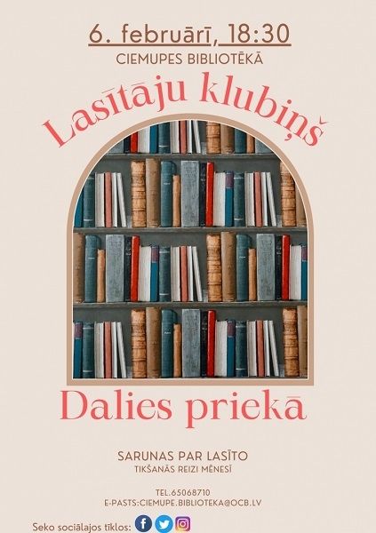 Lasītāju klubiņa "Dalies priekā" tikšanās Ciemupē